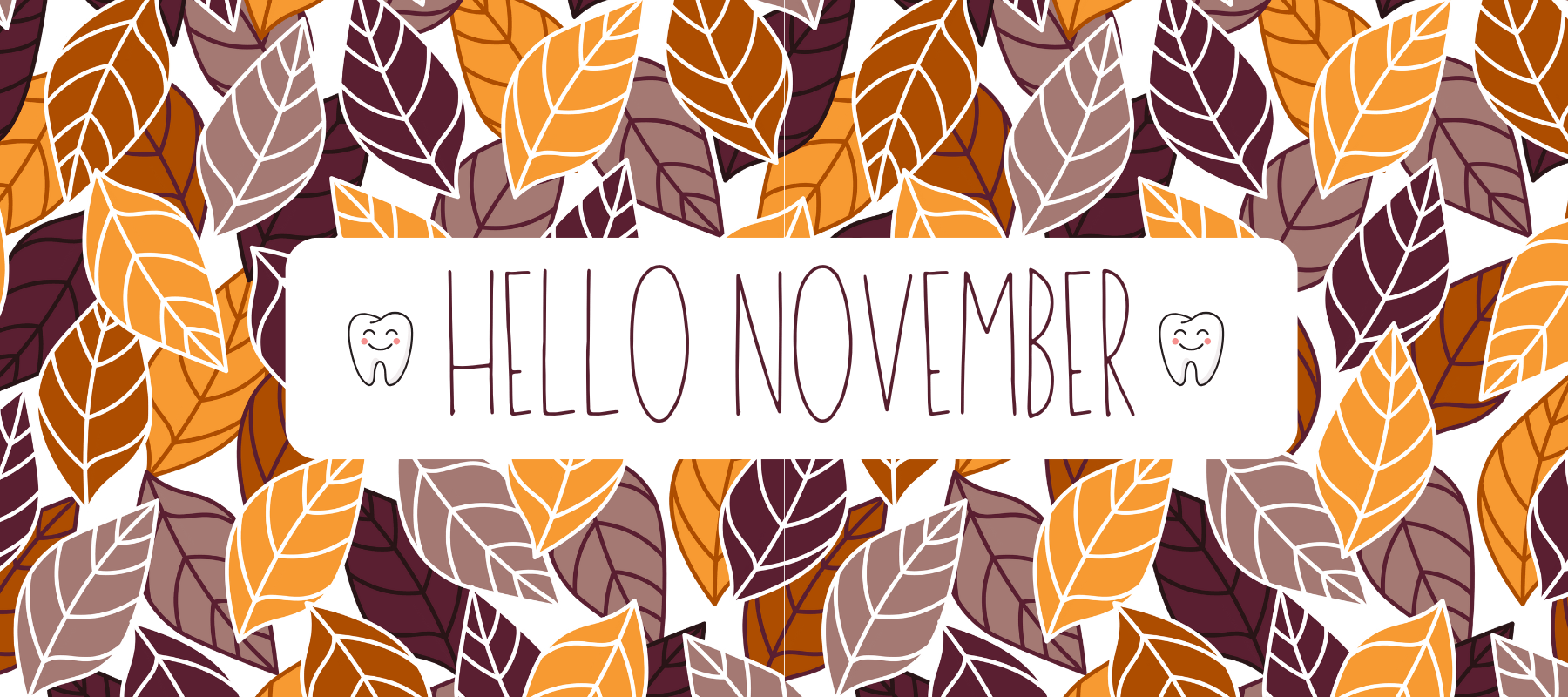 November a fogászat hónapja
